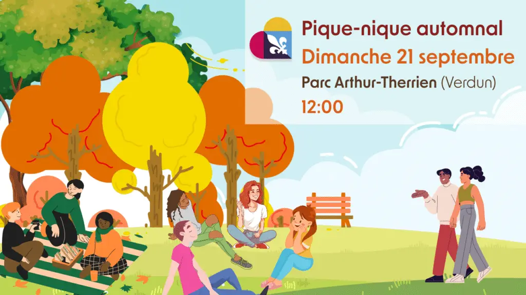 des gens sont assis dans l'herbe au pied des arbres qui ont les couleurs de l'automne. Des gens marchent pour venir les rejoindre. Un encadré donne les détails de l'événement : Dimanche 21 septembre au Parc Arthur-Thherrien (Verdun) à 12:00